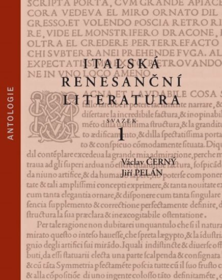 Italská renesanční literatura. Antologie - Václav Černý