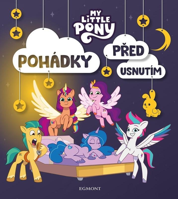Levně My Little Pony - Pohádky před usnutím - kolektiv