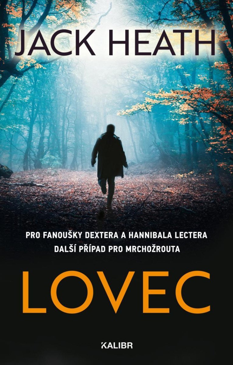 Levně Lovec - Jack Heath
