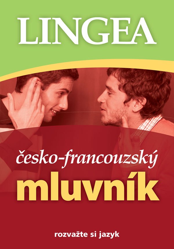 Česko-francouzský mluvník, 1. vydání - kolektiv autorů