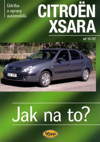 Levně Citroën Xsara od 10/1997 - Jak na to? 100.