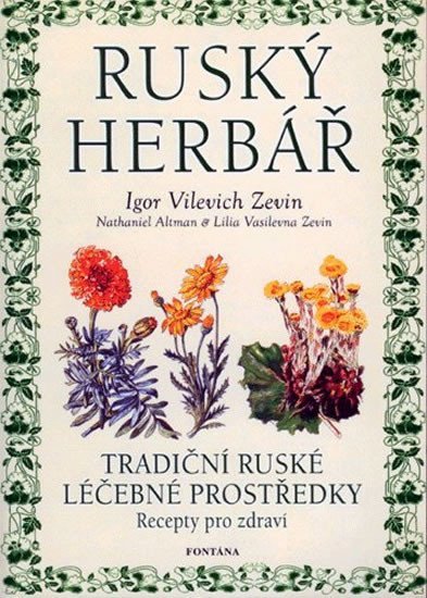 Levně Ruský herbář - Tradiční ruské léčebné prostředky - Renate Hagenouw