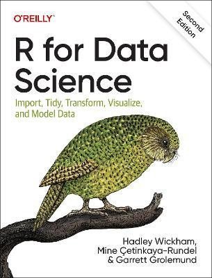 Levně R for Data Science: Import, Tidy, Transform, Visualize, and Model Data - Hadley Wickham