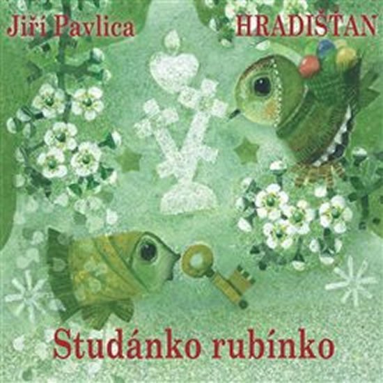 Studánko rubínko - CD - Hradišťan