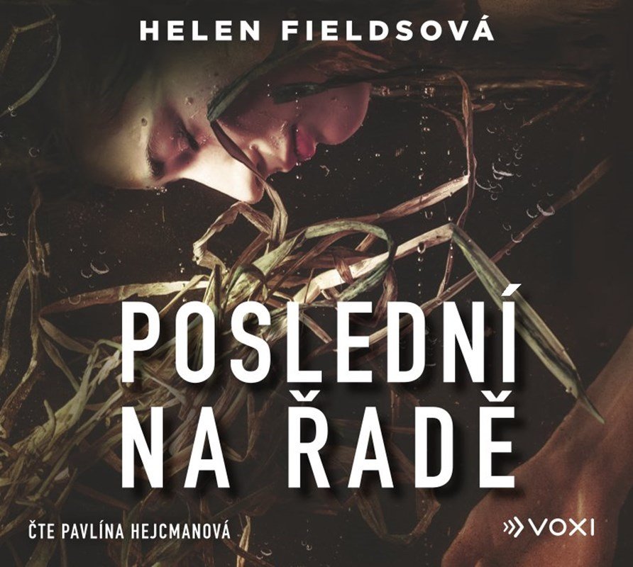 Poslední na řadě - CDmp3 (Čte Pavlína Hejcmanová) - Helen Fields