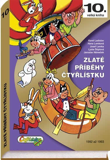 Levně Zlaté příběhy Čtyřlístku z let 1992 - 1993 / 10. velká kniha - Jaroslav Němeček