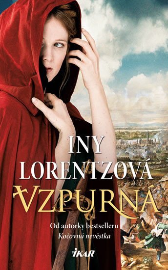 Levně Vzpurná - Iny Lorentz