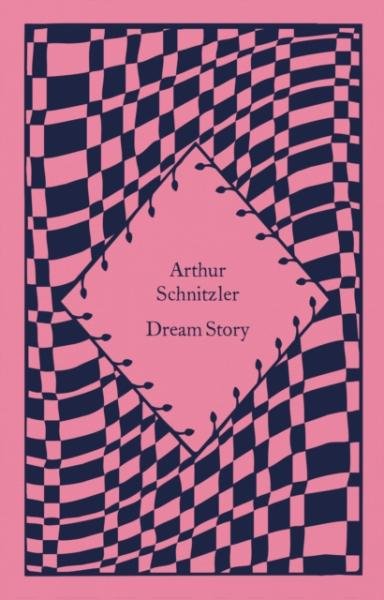 Dream Story, 1. vydání - Arthur Schnitzler