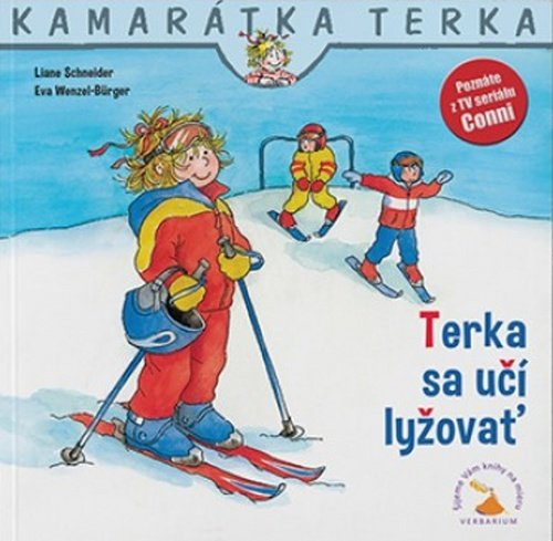 Levně Terka sa učí lyžovať - Liane Schneider; Eva Wenzel-Bürger