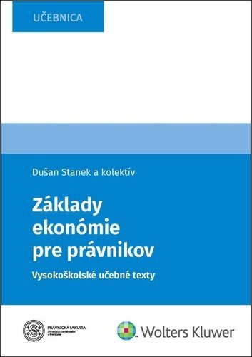 Levně Základy ekonómie pre právnikov - Dušan Stanek