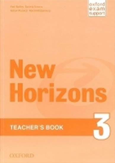 Levně New Horizons 3 Teacher´s Book - Paul Radley