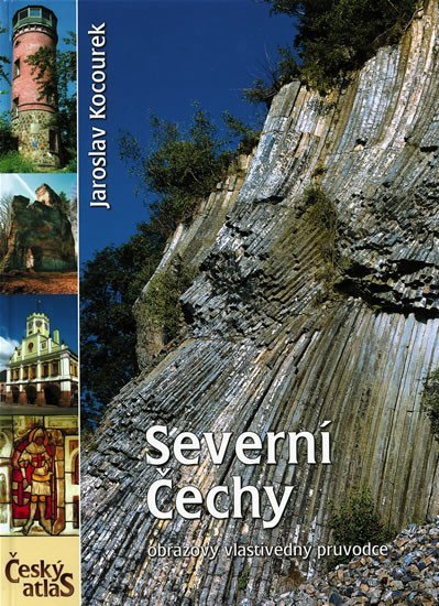 Levně Český atlas - Severní Čechy - Jaroslav Kocourek