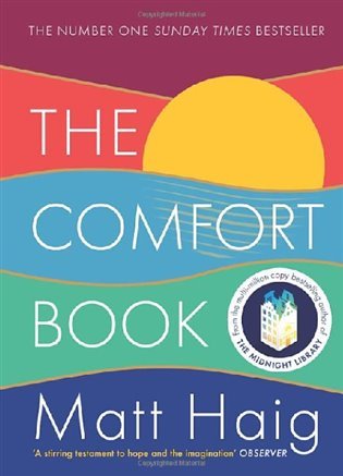 The Comfort Book, 1. vydání - Matt Haig