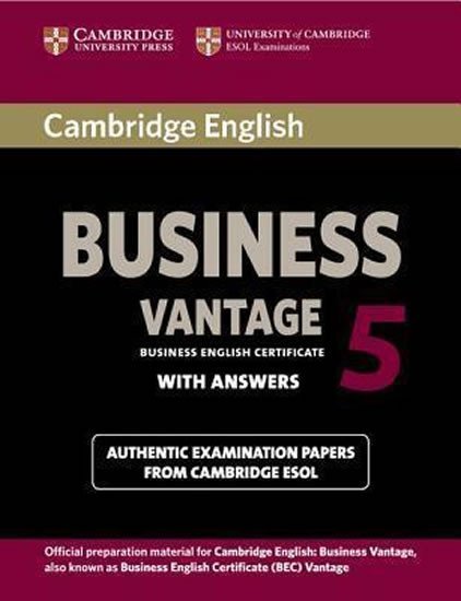 Levně Cambridge BEC 5 Vantage: Student´s Book with answers - autorů kolektiv
