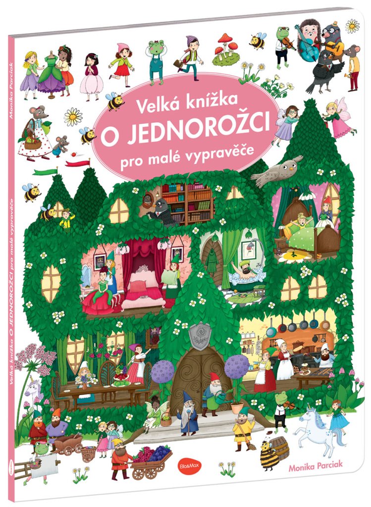 Levně Velká knížka O JEDNOROŽCI pro malé vypravěče, 2. vydání - Monika Parciak