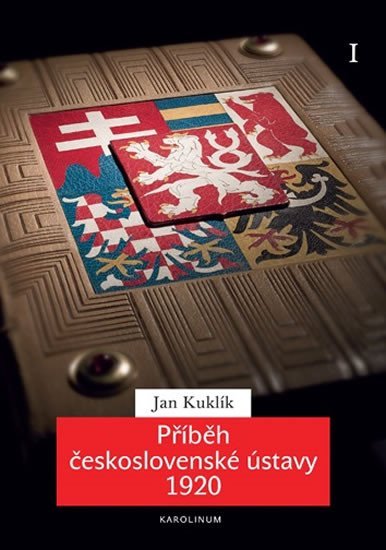 Levně Příběh československé ústavy 1920 I. - Jan Kuklík