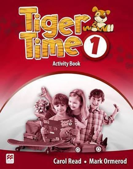 Levně Tiger Time 1: Activity Book - Carol Read