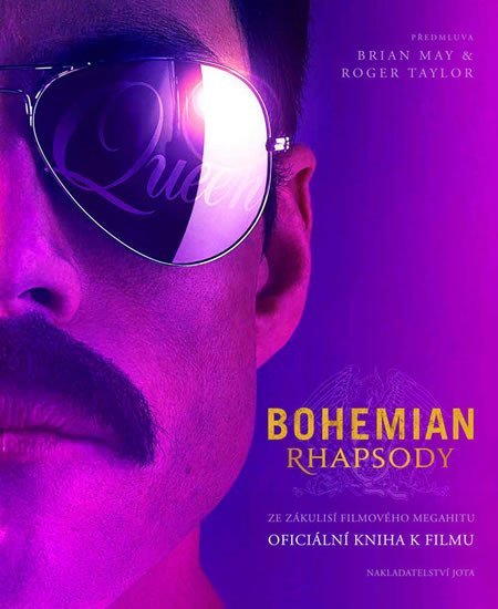 Levně Bohemian Rhapsody - Oficiální kniha k filmu - Owen Williams