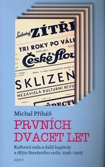 Prvních dvacet let - Michal Přibáň