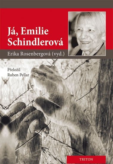 Levně Já, Emilie Schindlerová - Erika Rosenbergová