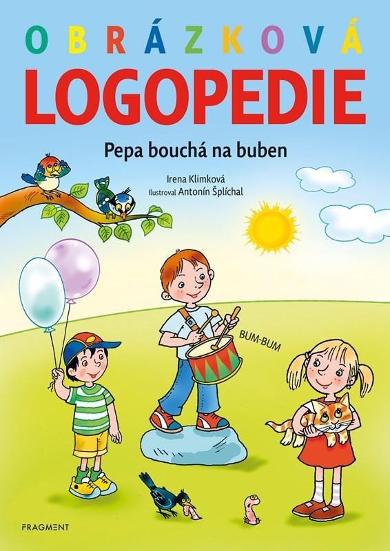 Levně Obrázková logopedie – Pepa bouchá na buben - Irena Klimková