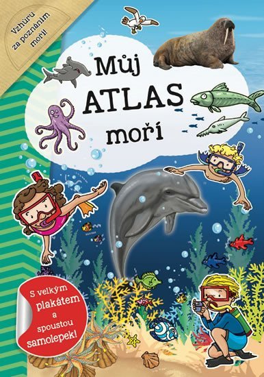 Levně Můj atlas moří + plakát a samolepky