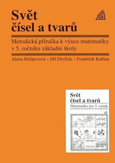 Levně Matematika pro 5. roč. ZŠ Svět čísel a tvarů - MP - Jiří Divíšek