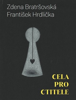 Levně Cela pro ctitele - František Hrdlička