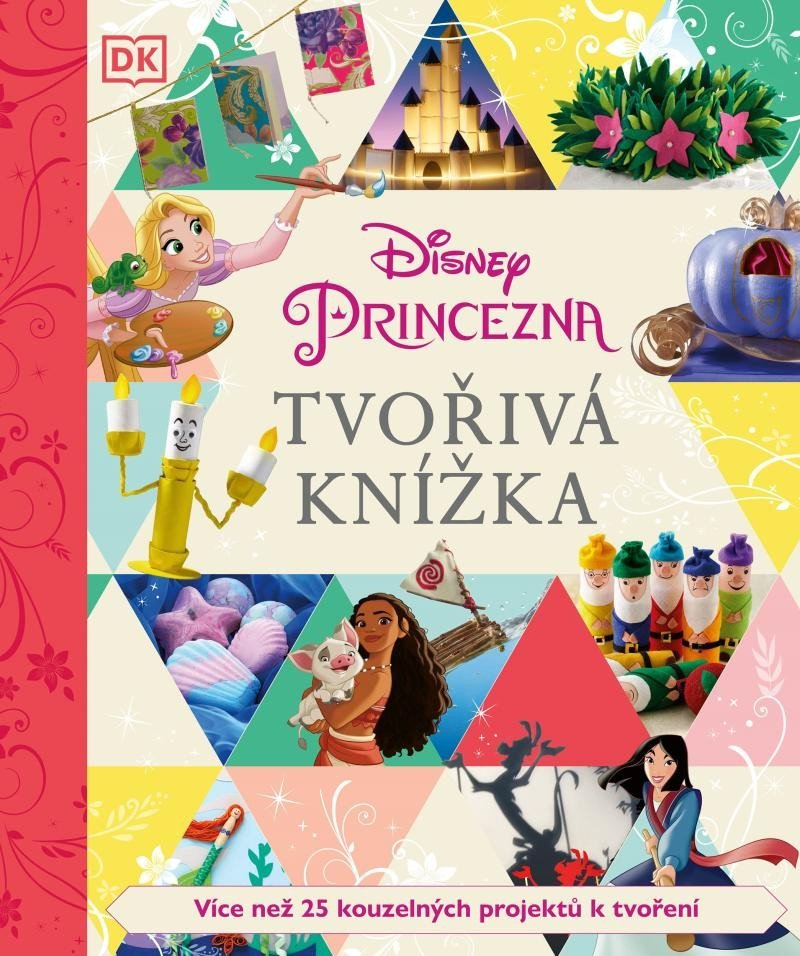 Disney Princezna - Tvořivá knížka - kolektiv autorů
