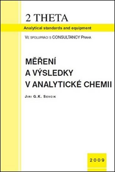 Měření a výsledky v analytické chemii, včetně CD - Jiří Georg Kamil Ševčík