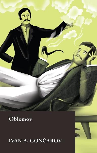 Oblomov, 1. vydání - Ivan Alexandrovič Gončarov
