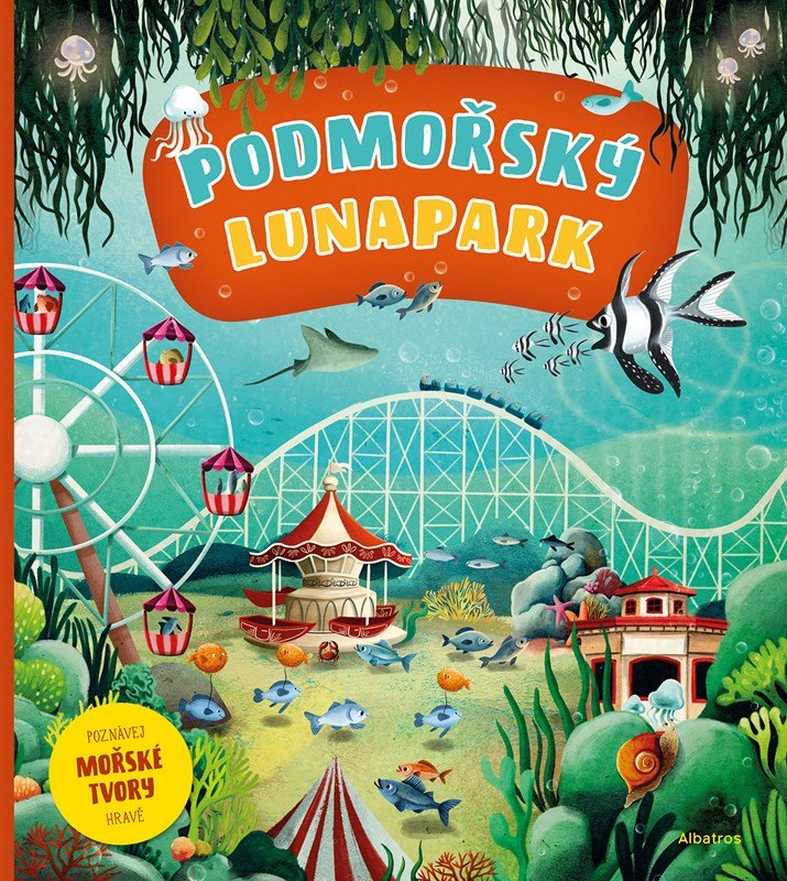 Levně Podmořský lunapark - Helena Haraštová