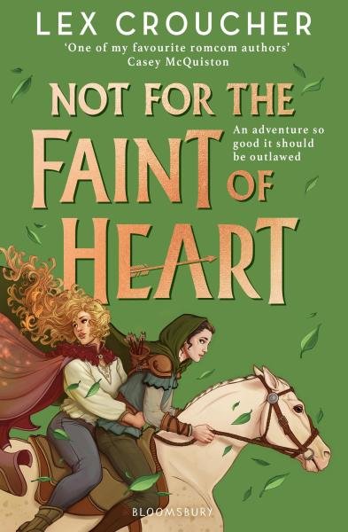 Levně Not for the Faint of Heart: from the award-winning author of Gwen and Art Are Not in Love - Lex Croucher