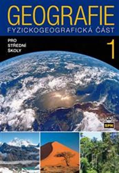 Levně Geografie pro střední školy 1 - Fyzickogeografická část - Jaromír Demek
