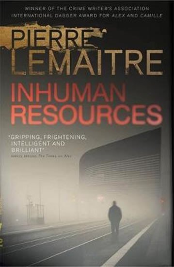 Levně Inhuman Resources - Pierre Lemaitre