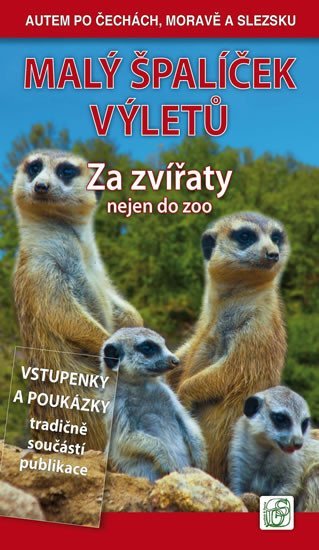 Levně Malý špalíček výletů - Za zvířaty nejen do zoo - Autem po Čechách, Moravě a Slezsku - Petr Ludvík
