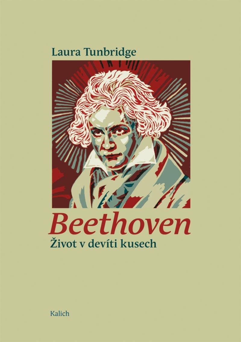 Levně Beethoven - Život v devíti kusech - Laura Tunbridge