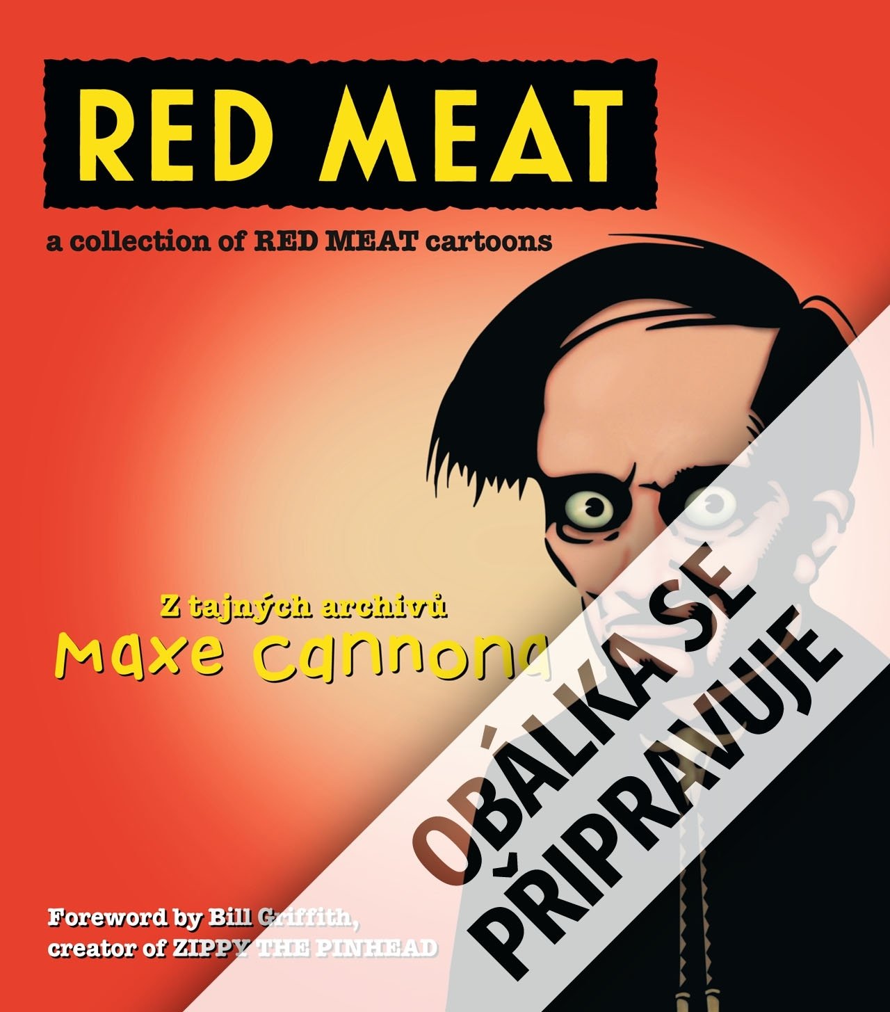 Red meat, kniha čtvrtá - Max Cannon