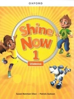 Levně Shine Now 1 Class Book Czech edition