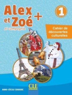 Levně Alex et Zoé 1 Cahier culturel n. éd. - Samson Colette