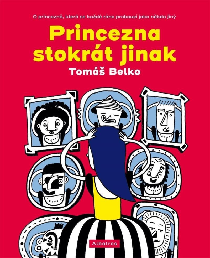 Princezna stokrát jinak - Tomáš Belko