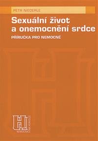 Levně Sexuální život a onemocnění srdce - Petr Niederle