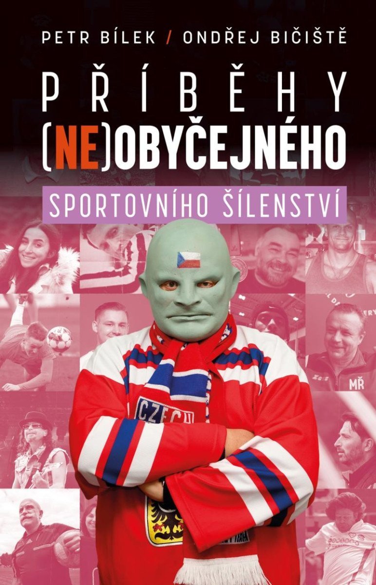 Levně Příběhy (ne)obyčejného sportovního šílenství - Petr Áda Bílek