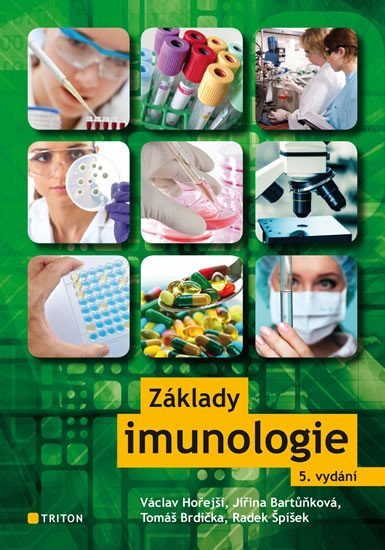 Základy imunologie, 5. vydání - Jiřina Bartůňková