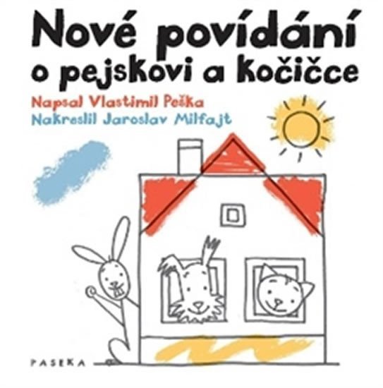 Levně Nové povídání o pejskovi a kočičce - Vlastimil Peška