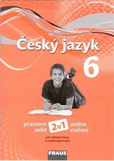 Český jazyk pro ZŠ a VG 6 2v1 - autorů kolektiv
