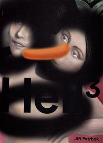 Hell 3 Revisited, 1998 - 2015 - Jiří Petrbok