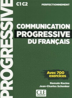 Levně Communication progressive Perfectionnement + CD - Racine, Roman; Schenker, Jean-Charles