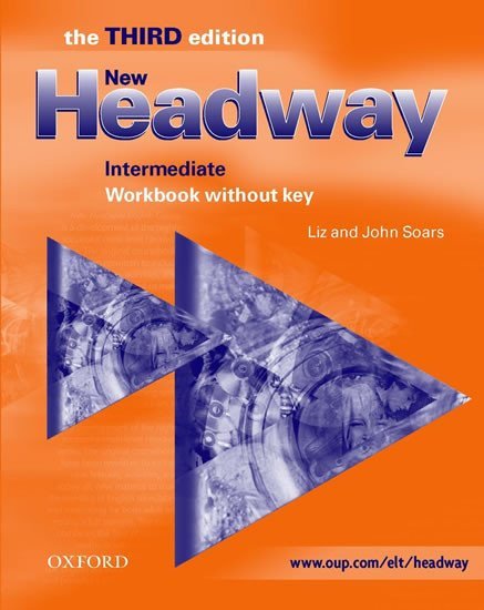 Levně New Headway Intermediate Workbook Without Key (3rd) - John Soars