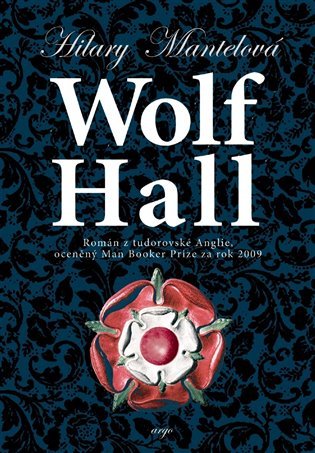 Levně Wolf Hall - Hilary Mantel
